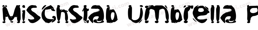 Mischstab Umbrella Patina字体转换